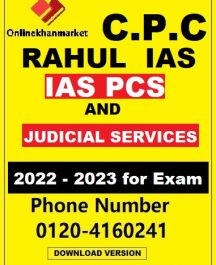 C.P.C RAHUL IAS PCS AND JUDICIAL SERVICES DOWNLOADED VERSION