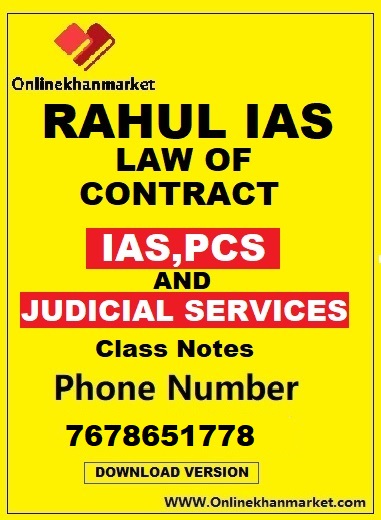 LAW-OF-CONTRACT-RAHUL-IAS-PCS-AND-JUDICIAL-SERVICES-CLASS-NOTES-DOWNLOADED-VERSION-1