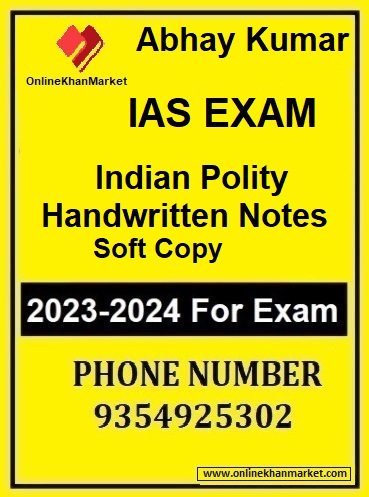Abhay Kumar-India Polity Handwritten Notes for IAS Exam