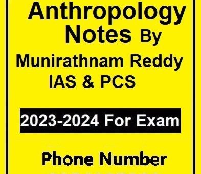 Anthropology-Notes-by-Munirathnam-Reddy-IAS-PCS-2