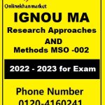 IGNOU MA Research Approaches And Methods -MSO -002