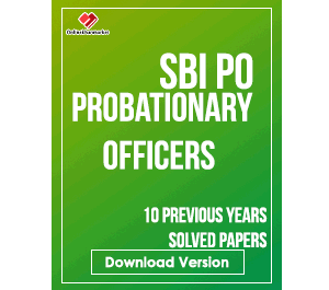 SBI PO: Probationary Officers – 10 Previous Years Solved Papers