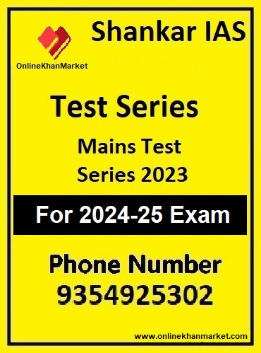 Shankar IAS -Mains Test Series 2023 PDF Notes