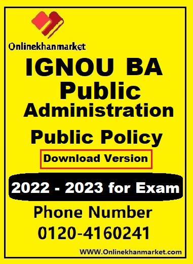 IGNOU- BA Public Administration Public Policy Download Version