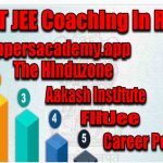 Best IIT JEE Coaching in Ranchi