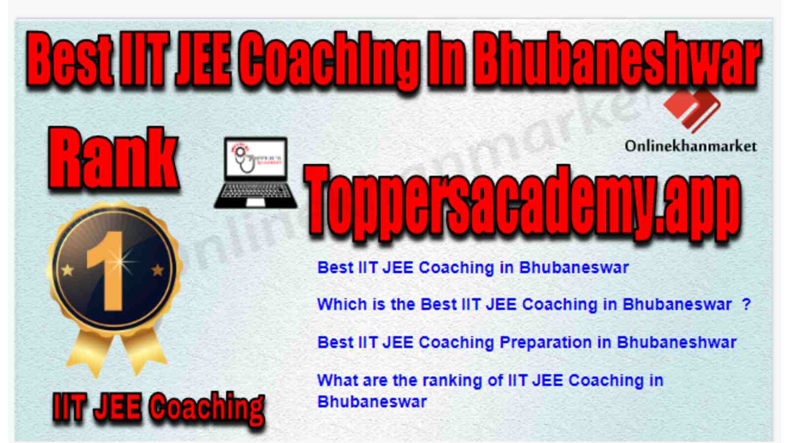 Rank 1 Best IIT JEE Coaching in Bhubaneshwar