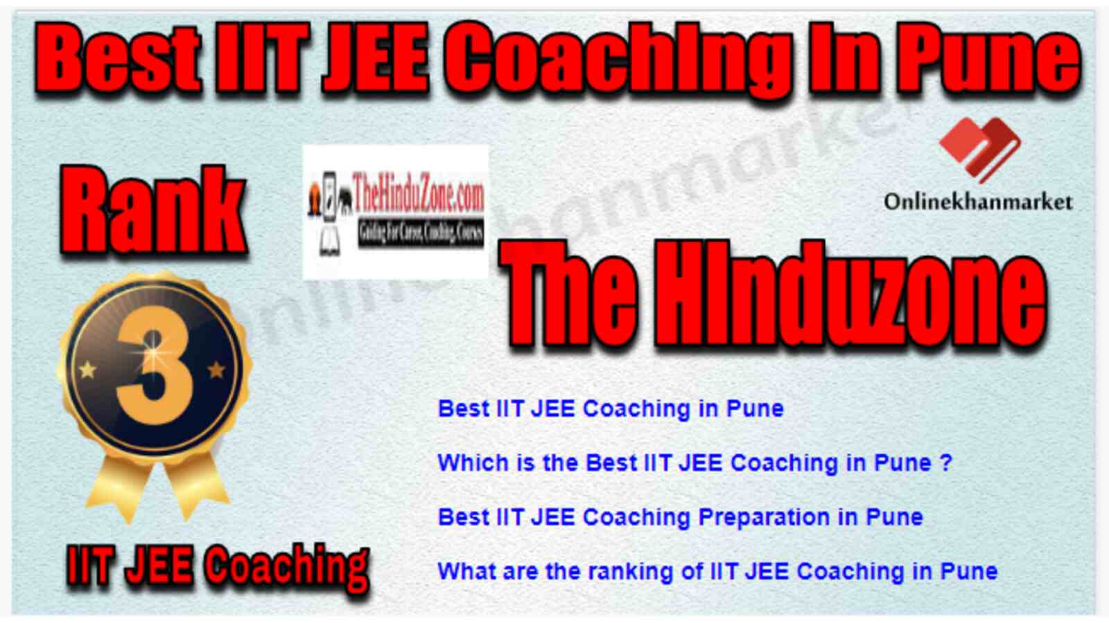 Rank 3 Best IIT JEE Coaching in Pune