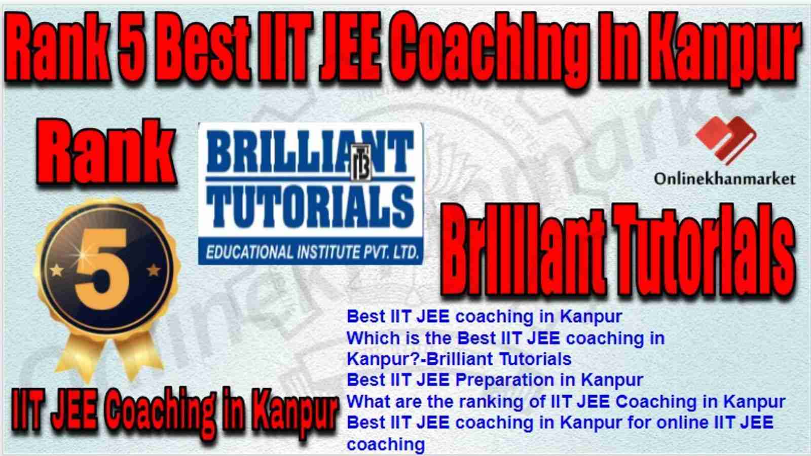 Rank 5 Best IIT JEE Coaching in kanpur