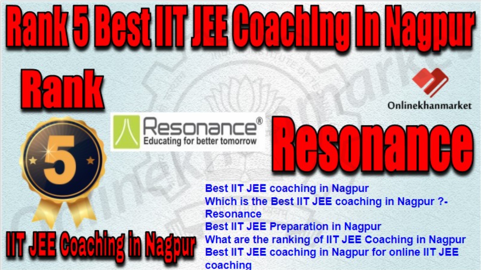 Rank 5 Best IIT JEE Coaching in nagpur 