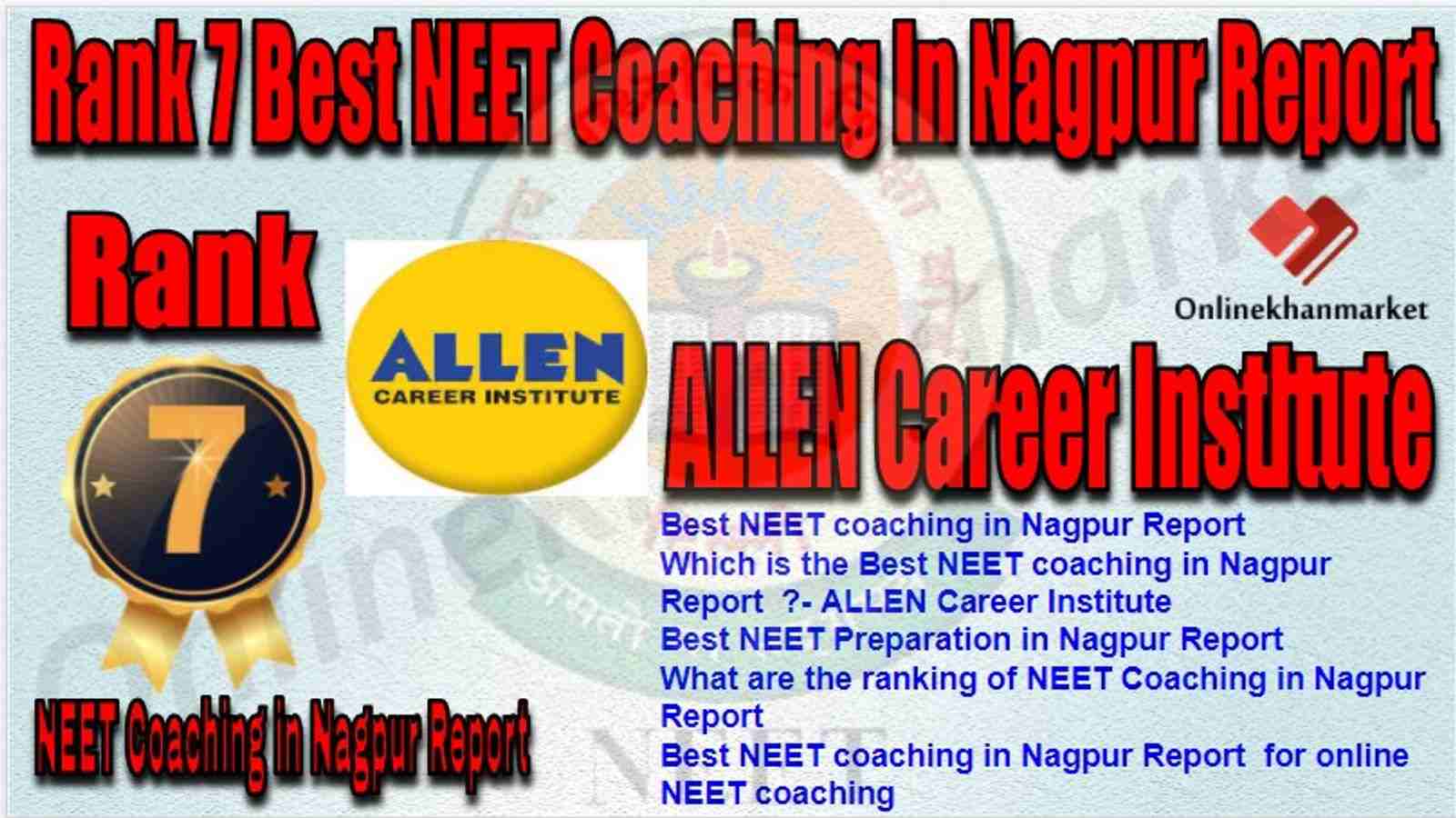 Rank 7 Best NEET Coaching nagpur report