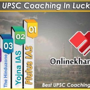 Top IAS Coaching in Lucknow