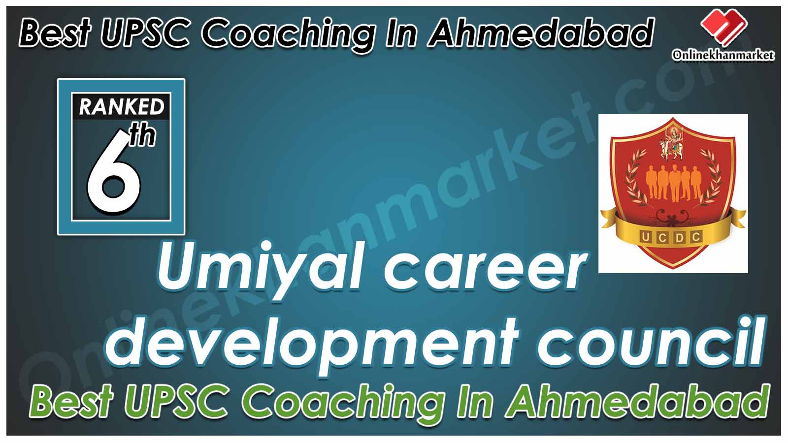 Top UPSC Coaching in Ahmedabad