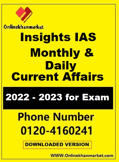 Insights IAS Monthly And Daily Current Affairs