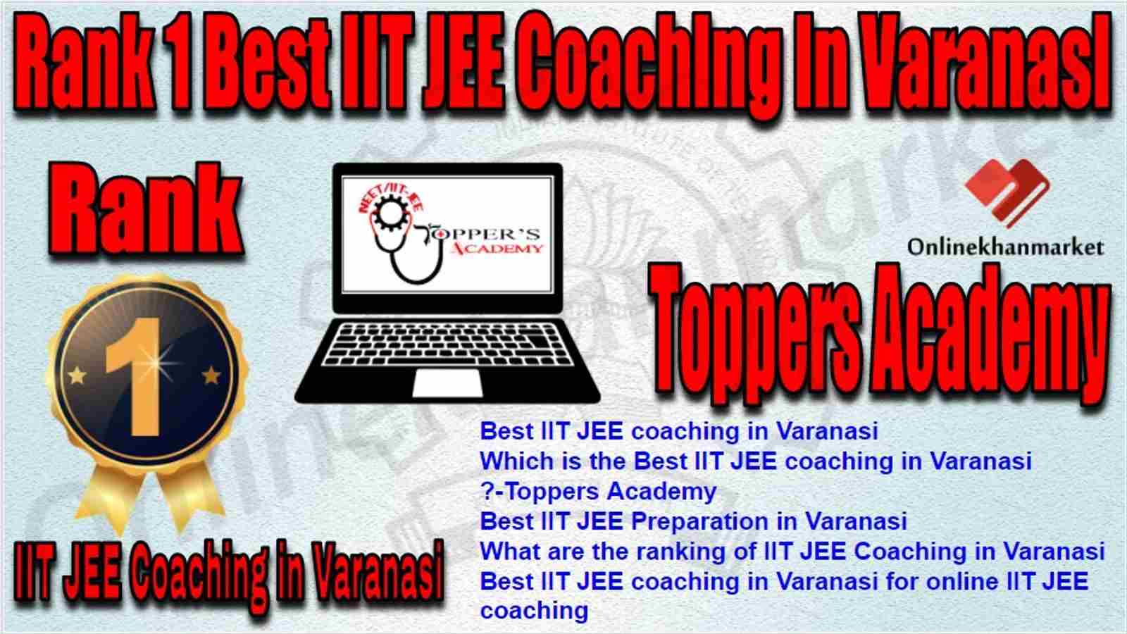 RANK 1 BEST IIT JEE Coaching in varanasi