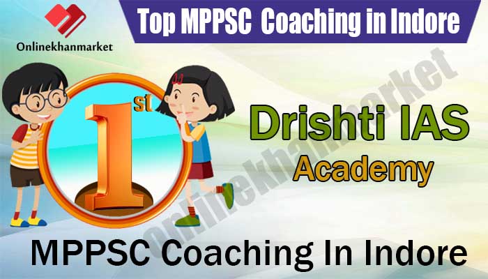 Top MPPSC Coaching In Indore