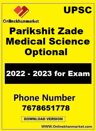 Parikshit Zade Medical Science UPSC Optional Notes