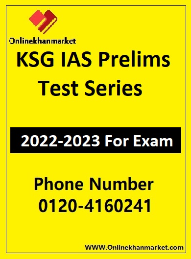 KSG IAS Prelims Test Series 2023