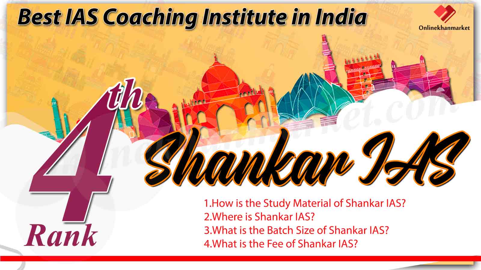 Best IAS Coaching in india - UPSC Exam onlinekhanmarket