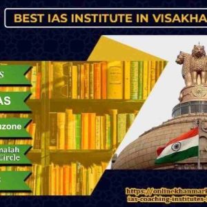 Best IAS Coaching In Visakhapatnam