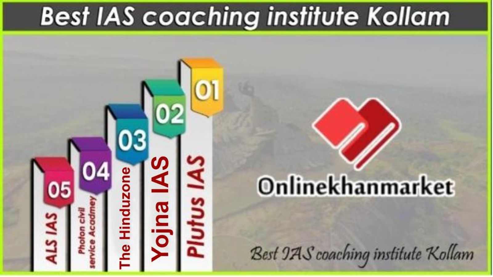 Top UPSC Coaching in Kollam Top UPSC Coaching in Kollam