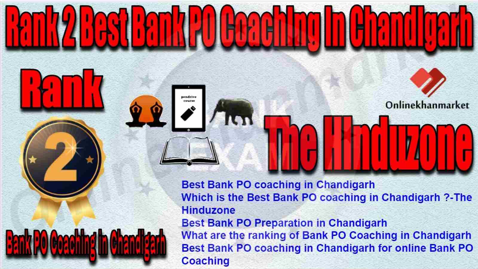 Rank 2 Best Bank PO Coaching in Chandigarh