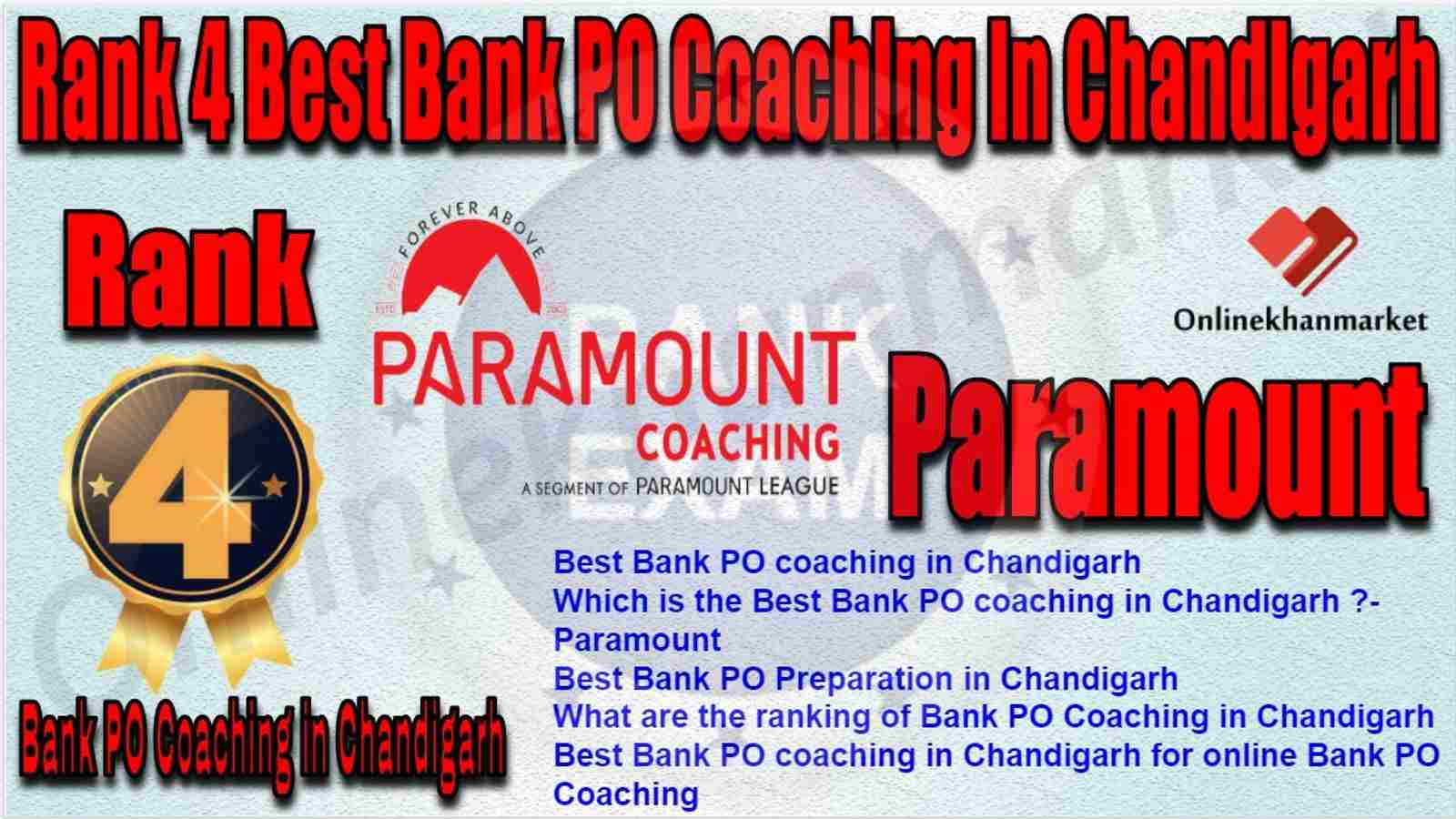Rank 4 Best Bank PO Coaching in Chandigarh