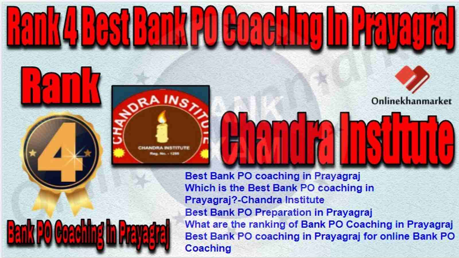Rank 4 Best Bank PO Coaching in prayagraj