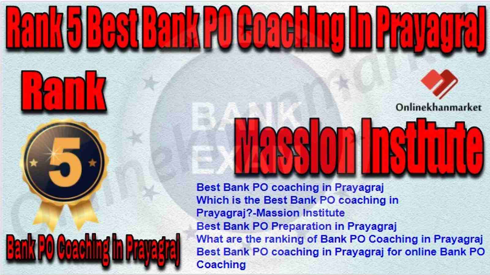 Rank 5 Best Bank PO Coaching in prayagraj