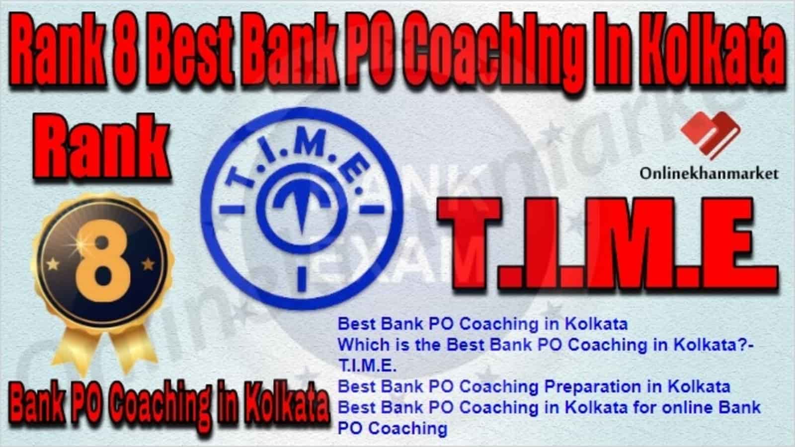 Rank 8 Best Bank PO Coaching in Kolkata