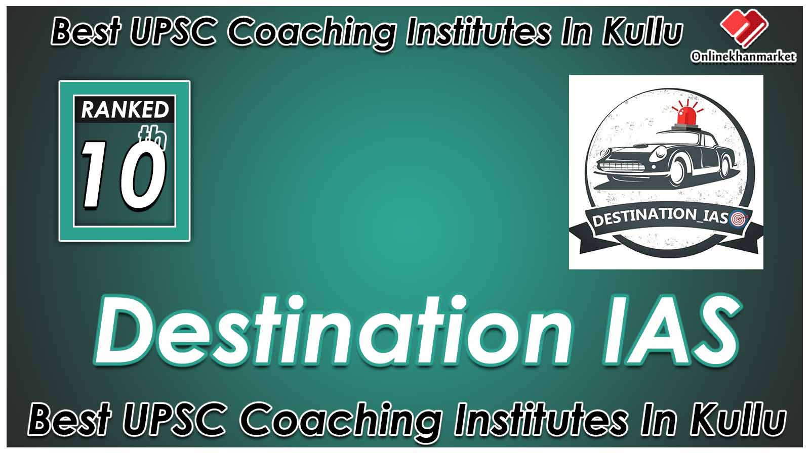 IAS Coaching in Kullu