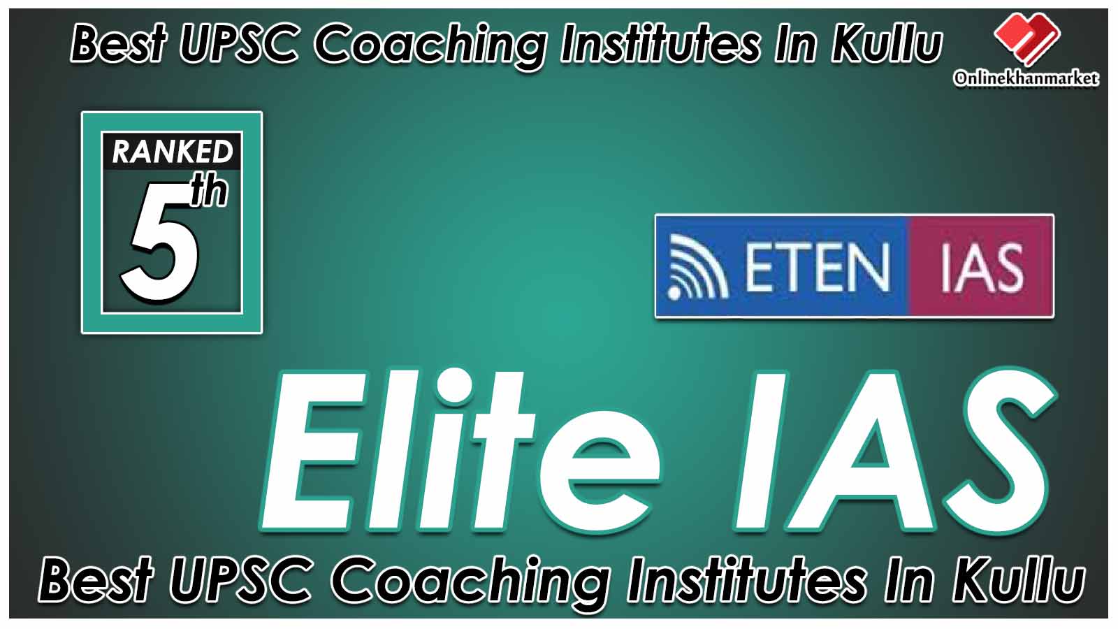 Best IAS Coaching in Kullu