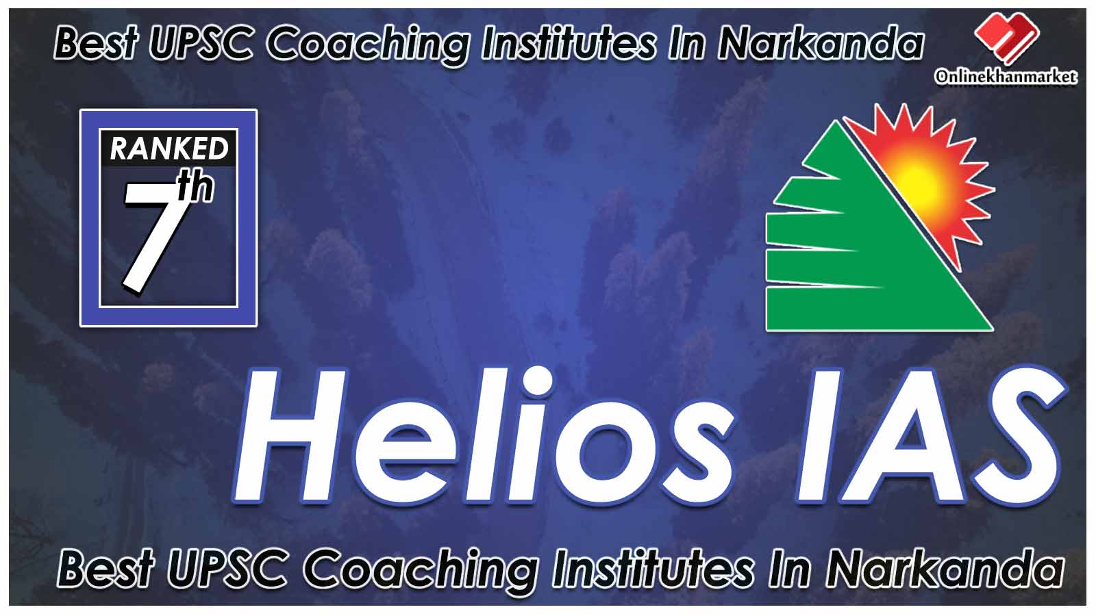 Top UPSC Coaching in Narkanda
