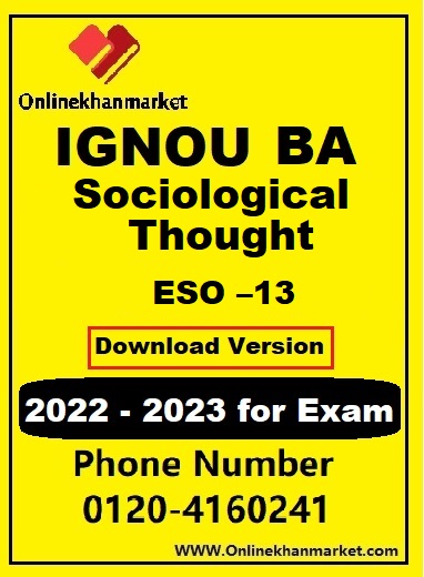 IGNOU BA Sociological Thought ESO –13