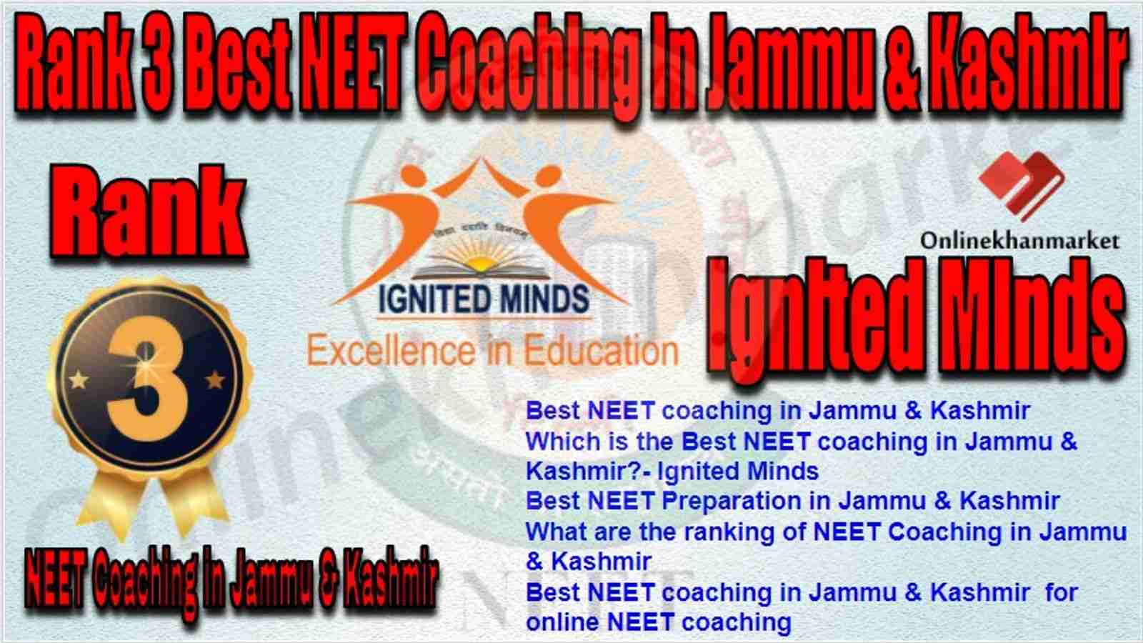 Rank 3 Best NEET Coaching in jammu &kashmir