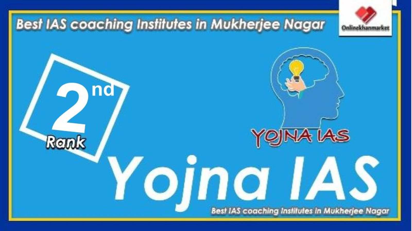 Top IAS Coaching in Mukherjee Nagar