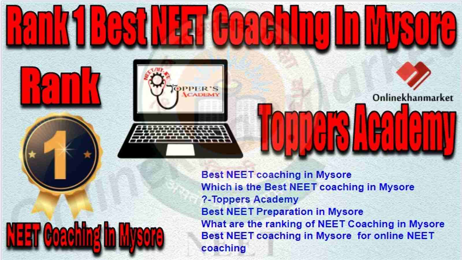 Rank 1 Best NEET Coaching Mysore