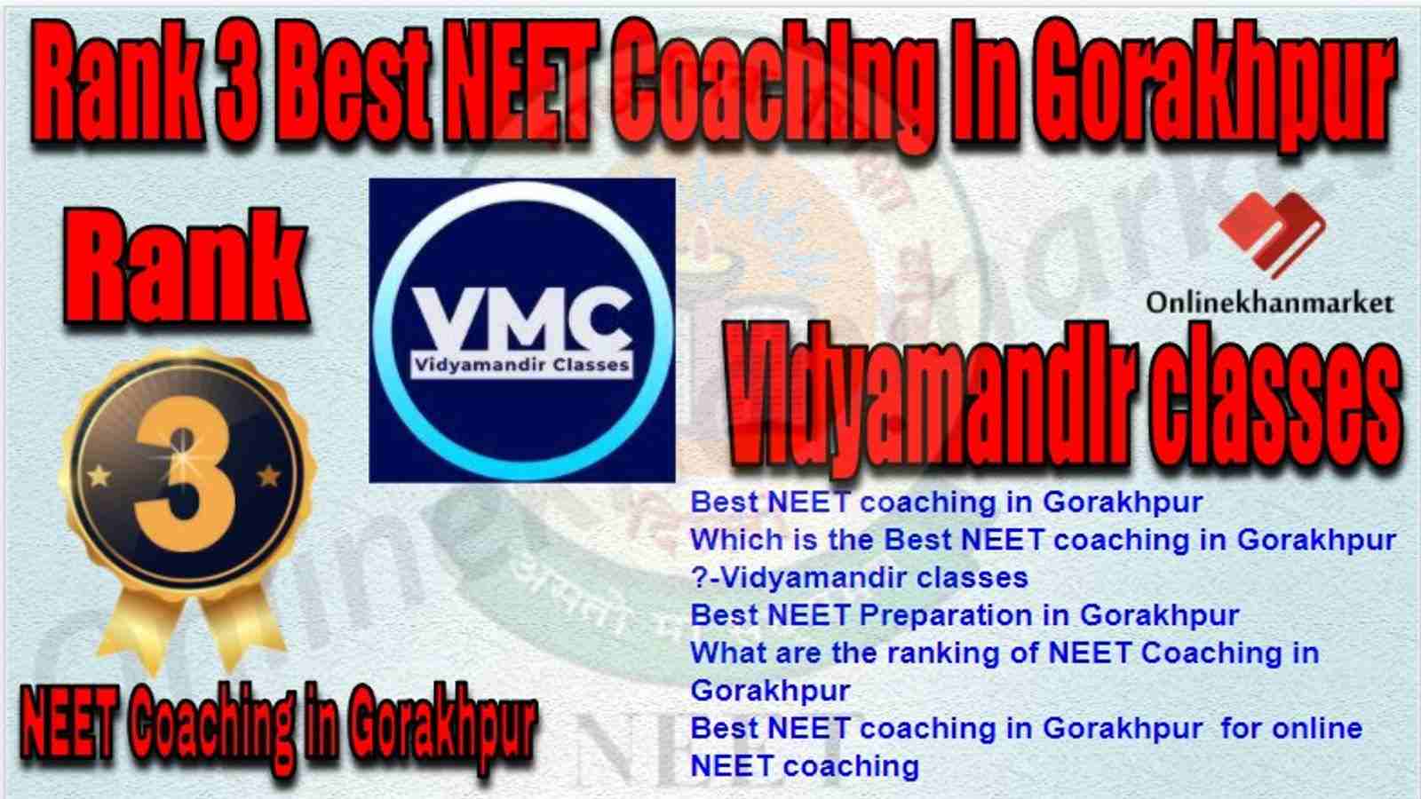 Rank 3 Best NEET Coaching Gorakhpur