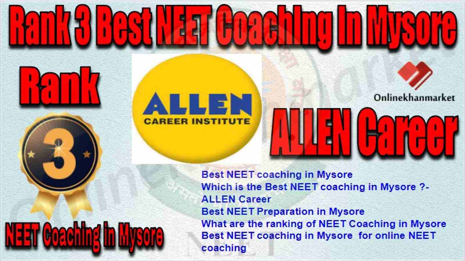 Rank 3 Best NEET Coaching Mysore