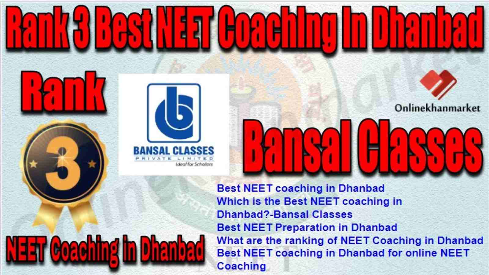 Rank 3 Best NEET Coaching dhanbad