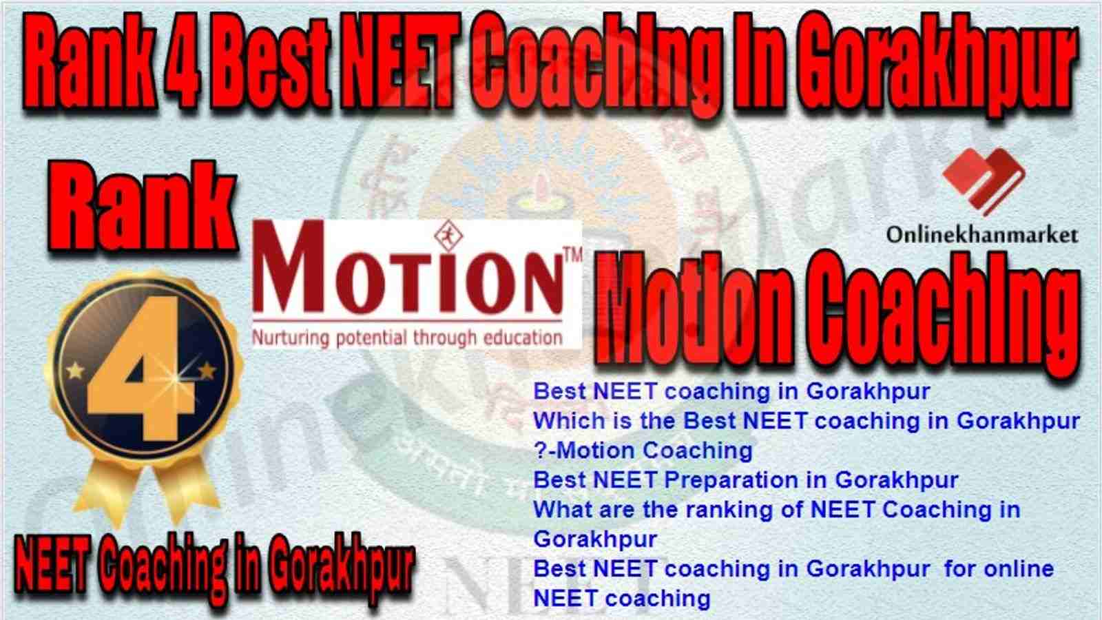 Rank 4 Best NEET Coaching Gorakhpur
