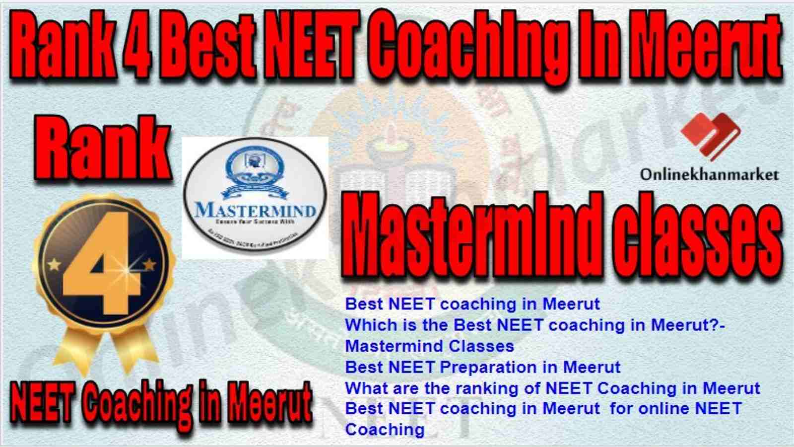 Rank 4 Best NEET Coaching meerut