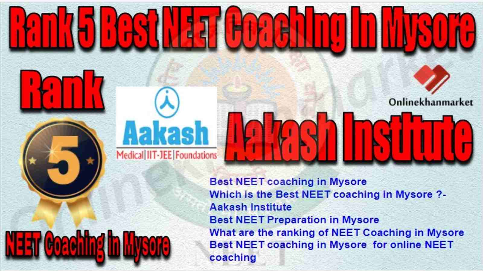 Rank 5 Best NEET Coaching Mysore