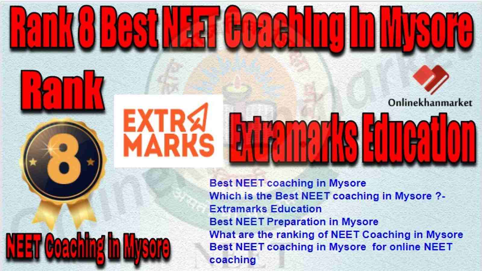 Rank 8 Best NEET Coaching Mysore