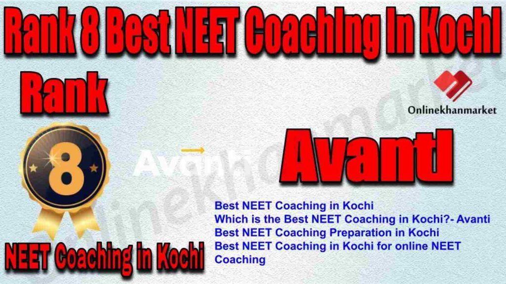Rank 8 Best NEET Coaching in Kochi 2022