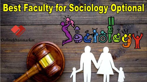 Best Faculty for Sociology Optional