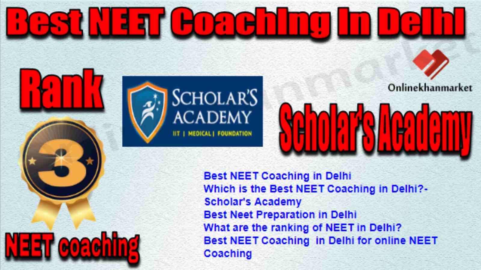 Rank 3 Top NEET Coaching in Delhi