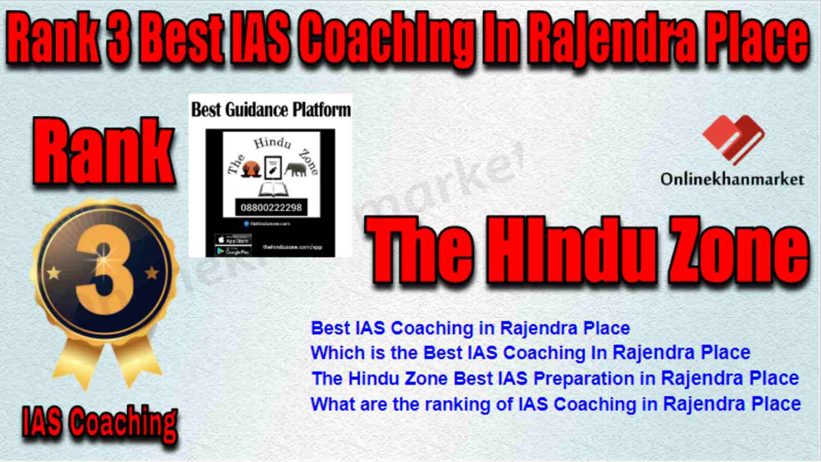 Rank 3 Best IAS Coaching in Rajendra Place
