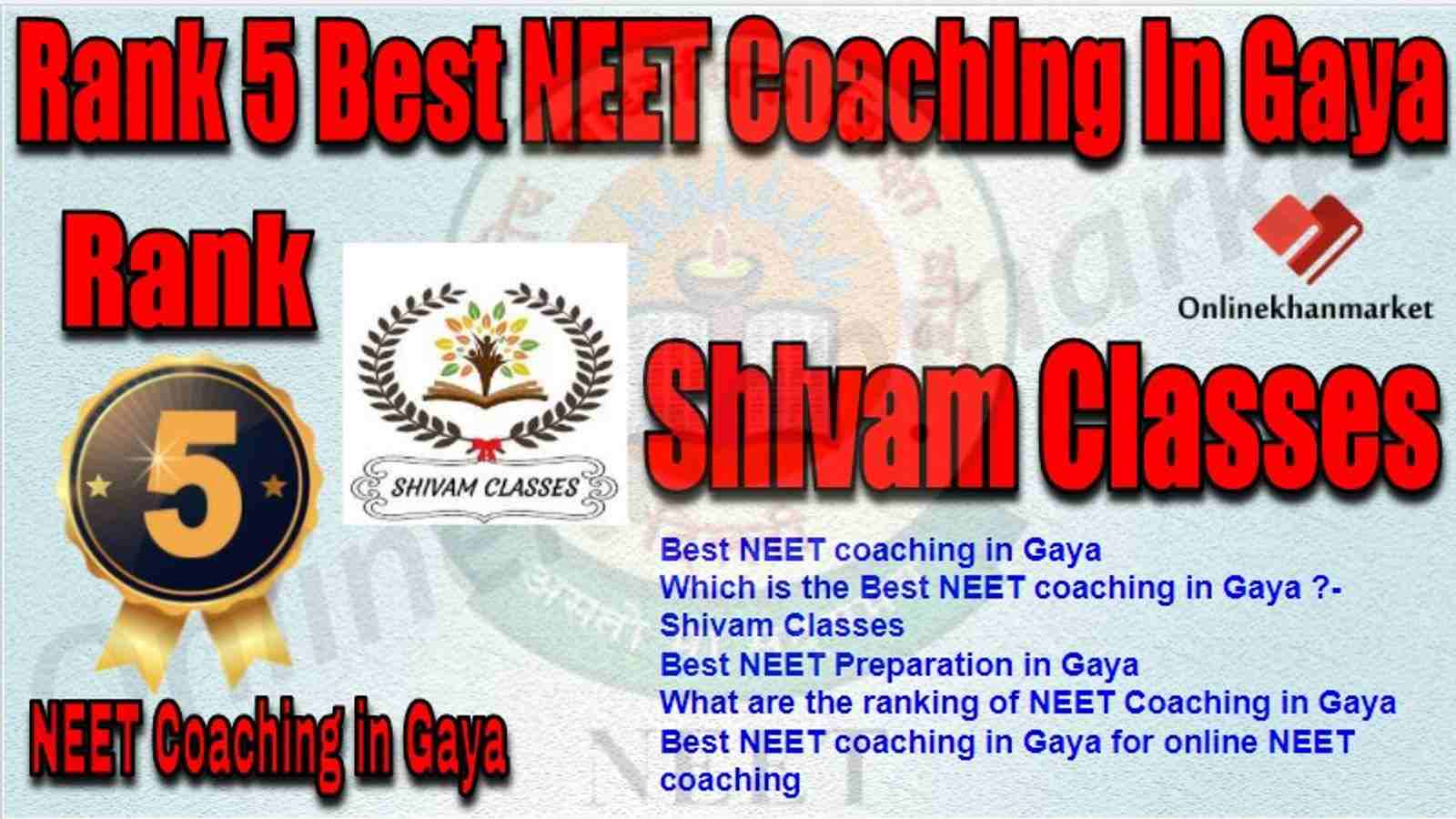 Rank 5 Best NEET Coaching Gaya