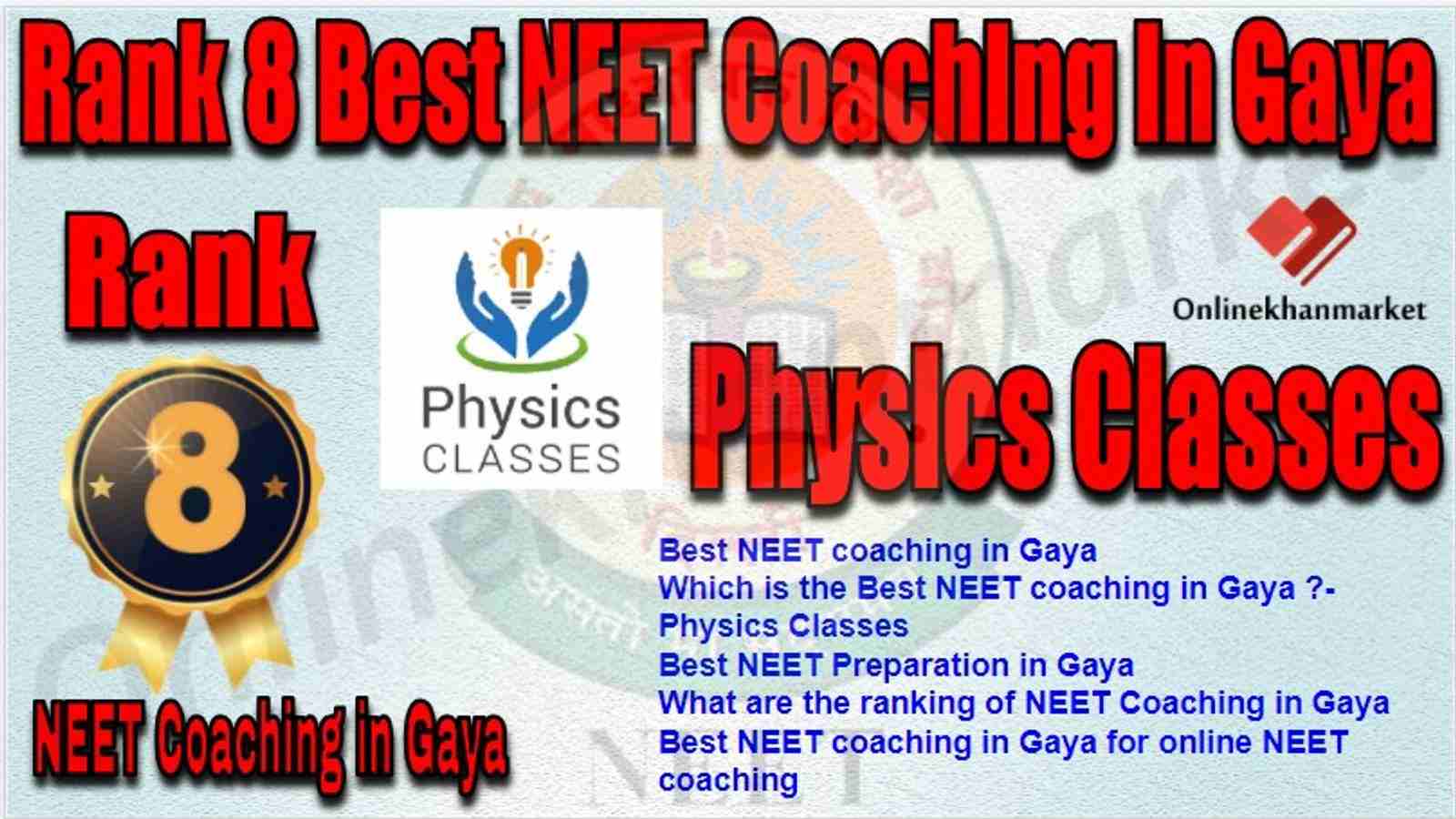 Rank 8 Best NEET Coaching Gaya