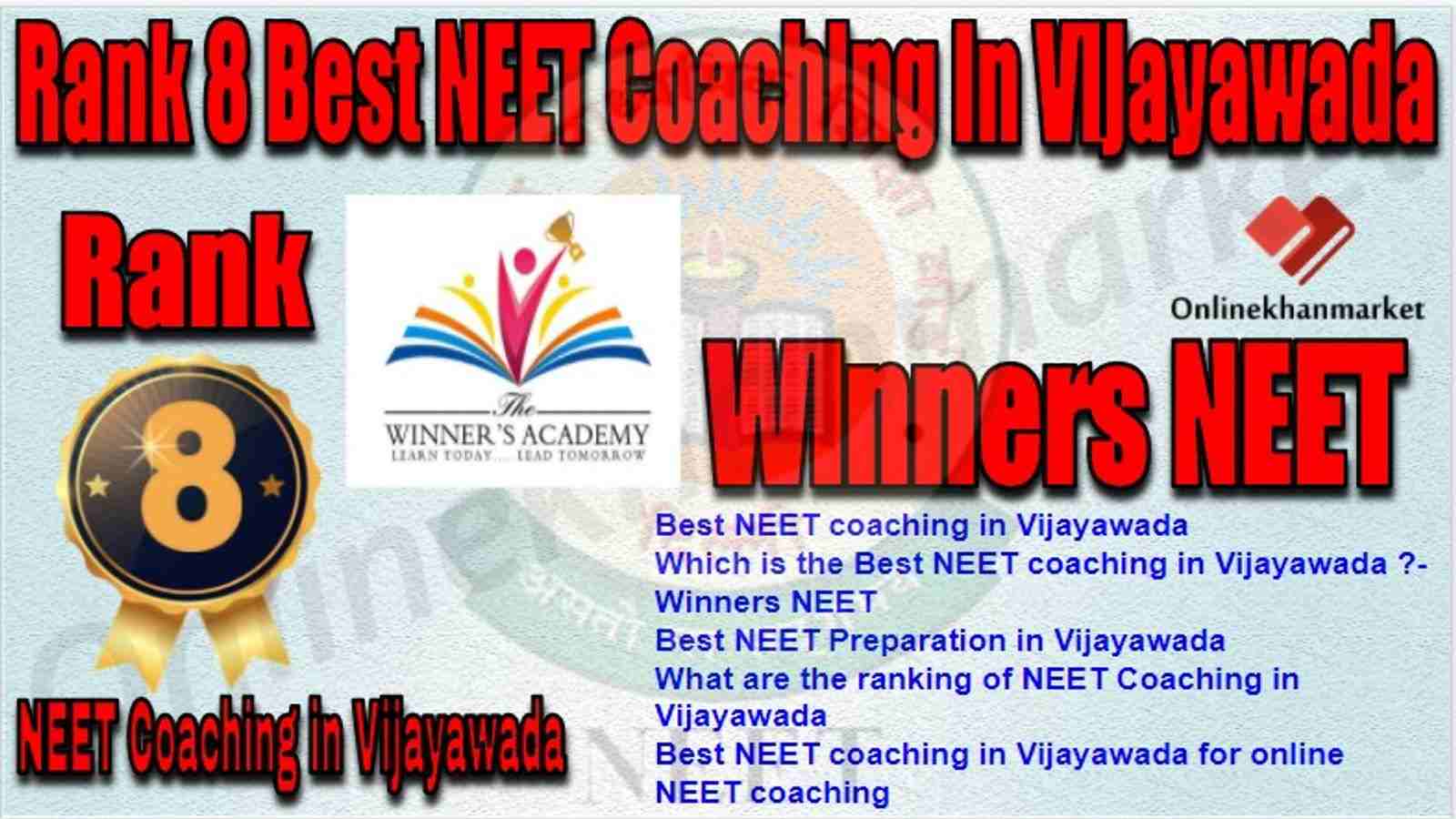 Rank 8 Best NEET Coaching vijayawada
